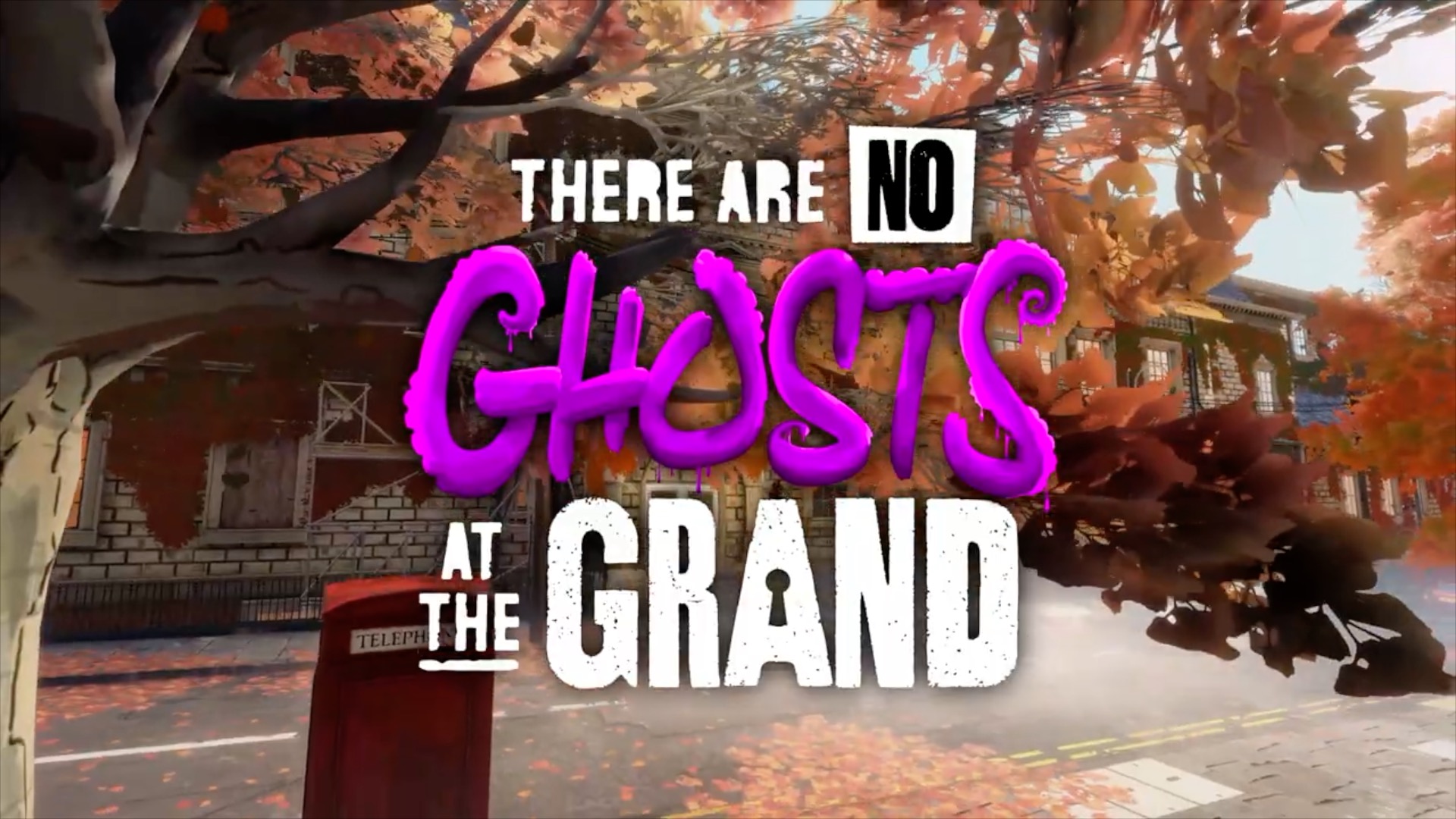 There are no ghosts at the grand official demo trailer