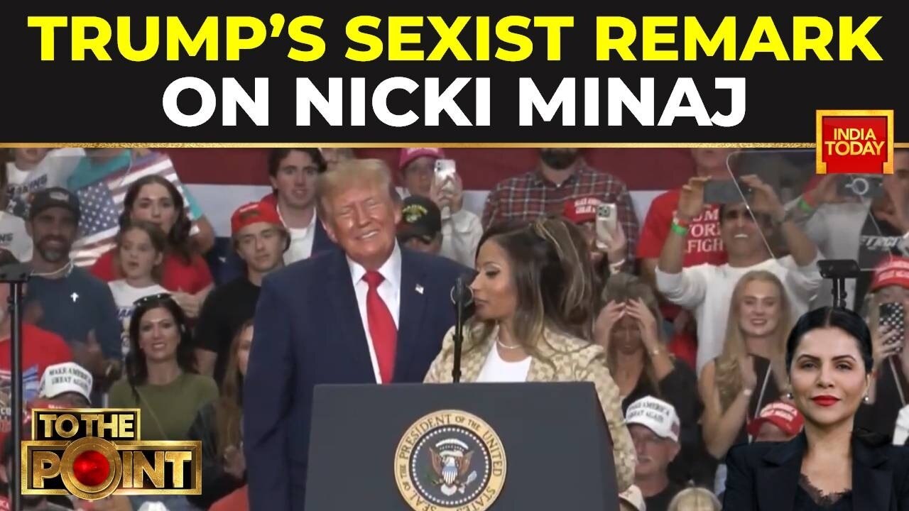 Trump stirs row over Nicki Minaj remark, rekindles past comments | To ...