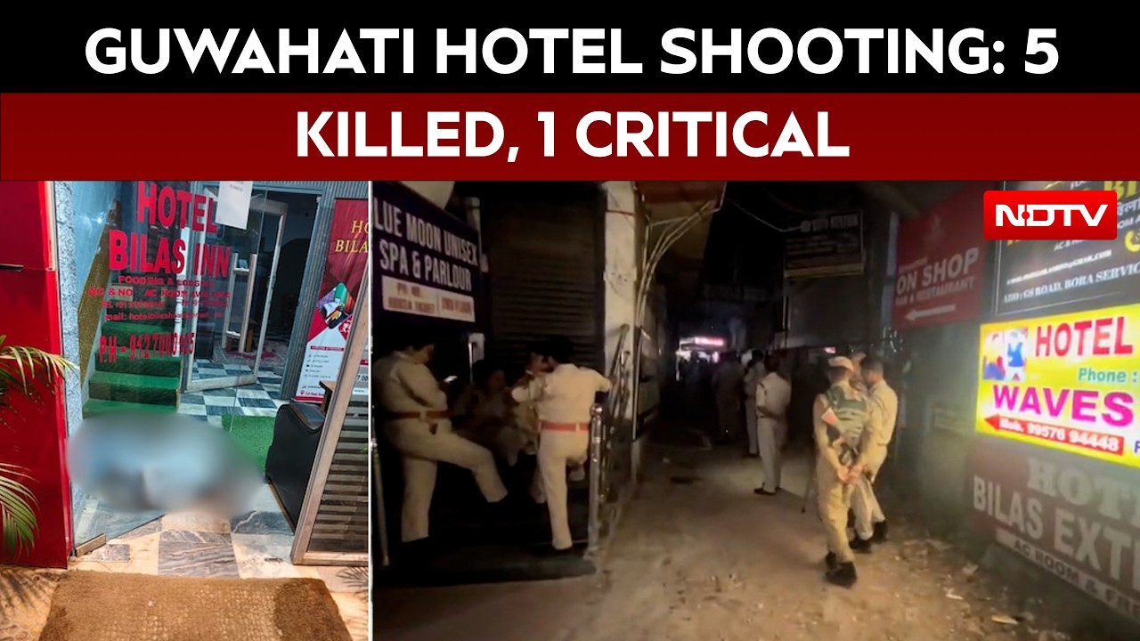 Guwahati hotel shooting | 5 shot dead at Guwahati hotel after dispute ...