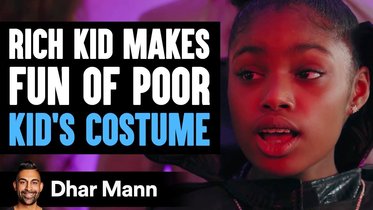 Rich kid makes fun of poor kids Halloween costume | Dhar Mann