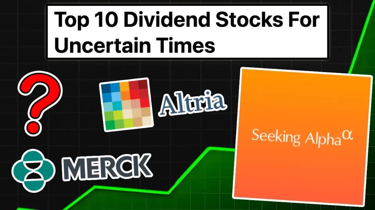 Should you buy Seeking Alpha's top 10 stocks for uncertain times?