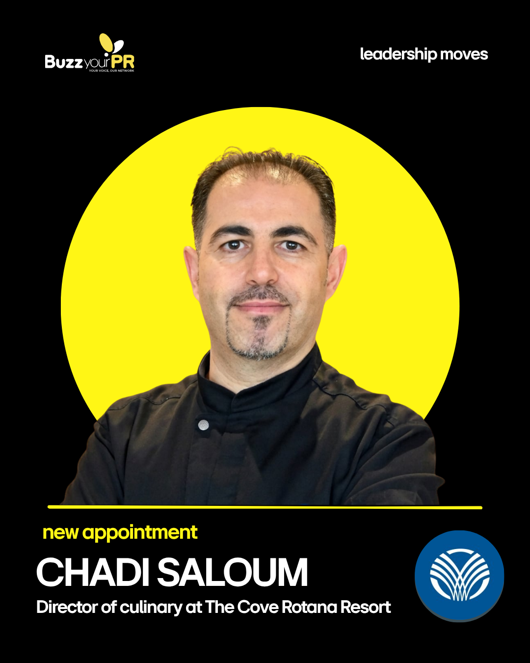 Chadi Saloum returns to The Cove Rotana Resort as director of culinary