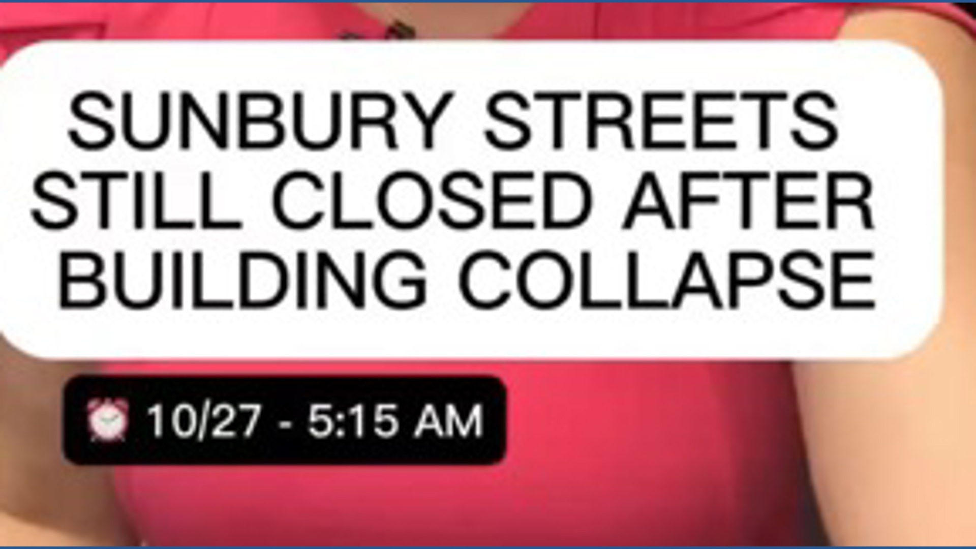 Now: Sunbury roads still closed after partial building collapse