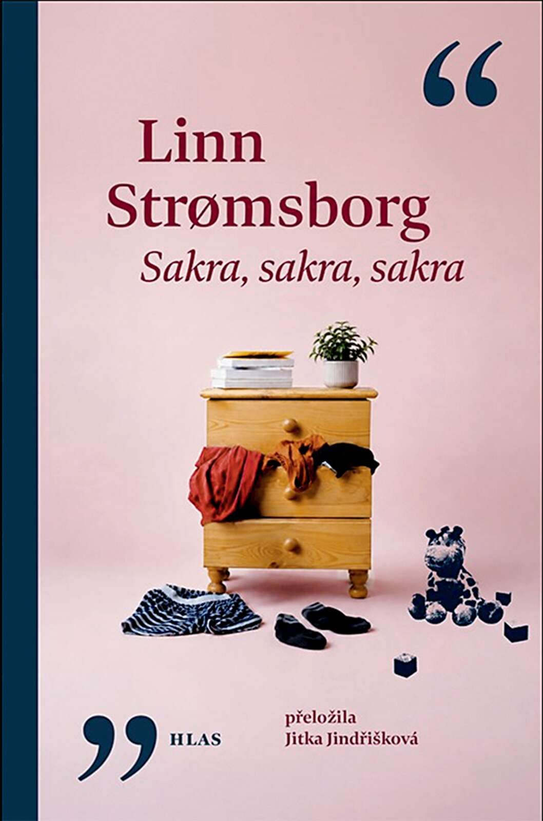 Upustit páru: Linn Strømsborg napsala román o ženě, které jednoho dne ...