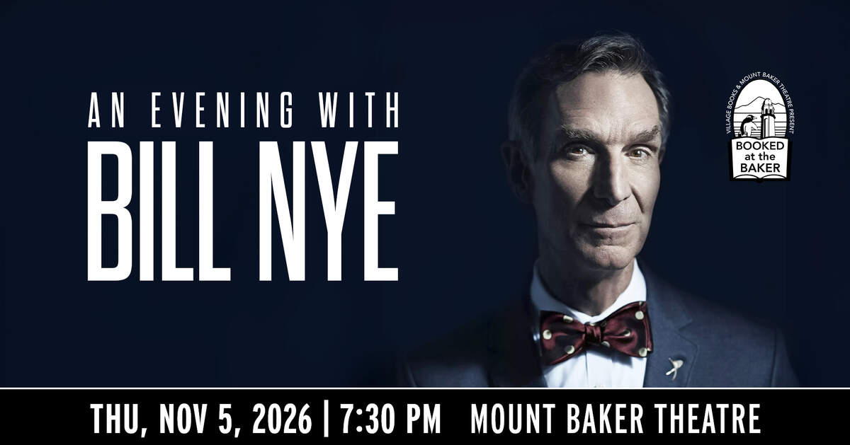 Bill Nye 'The Science Guy' coming to Bellingham next month. How to get ...