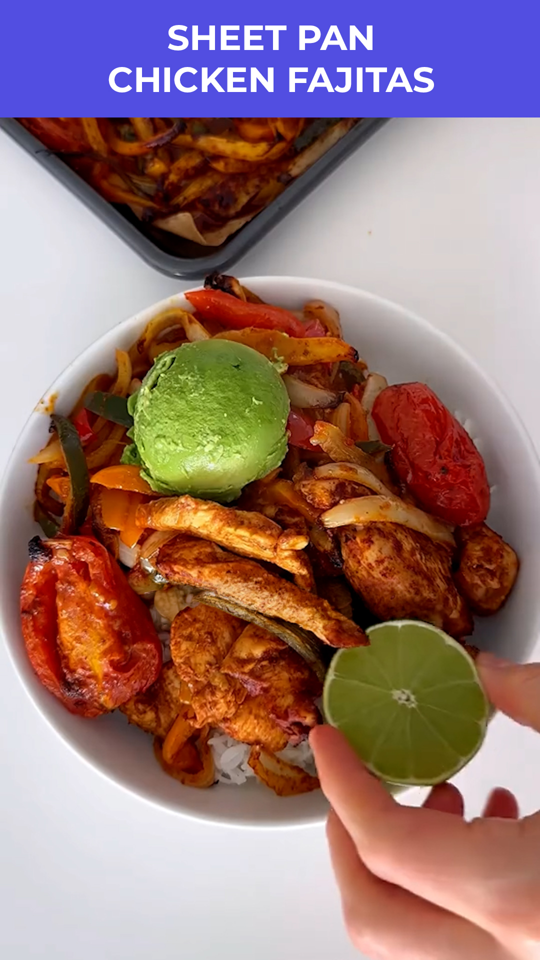 Sheet pan chicken fajitas for meal prep
