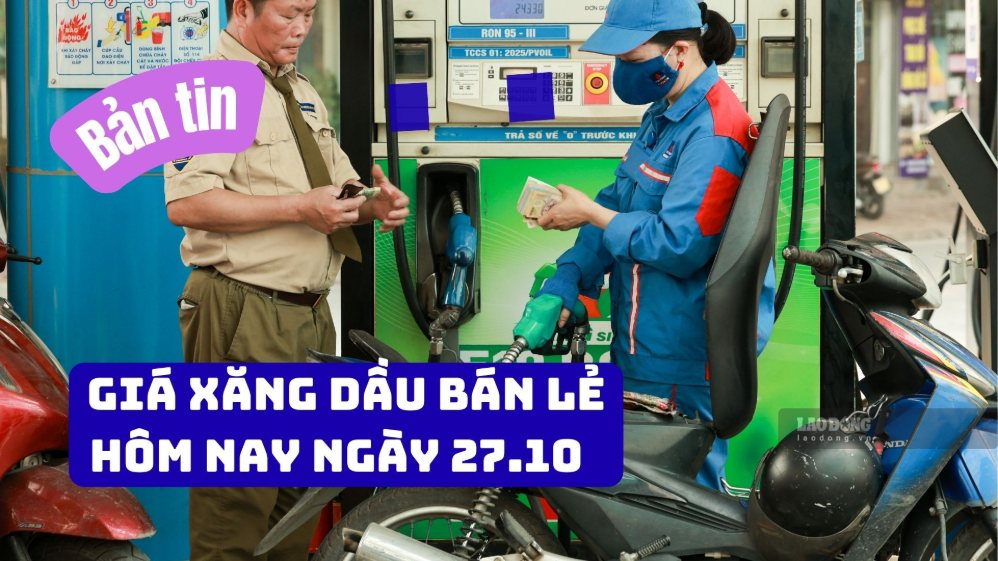 Giá xăng dầu bán lẻ ngày 27.10 tại hệ thống PVOIL