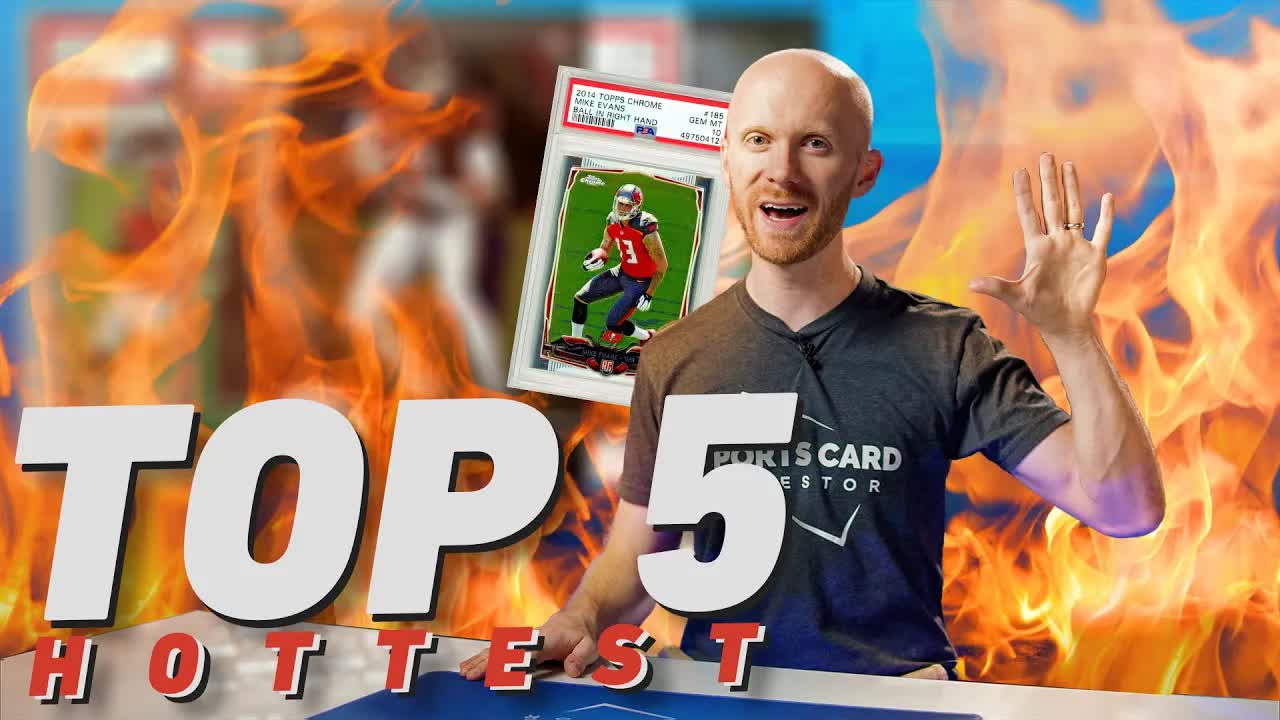 Top 5 hottest cards (buy the Mac Jones hype?)