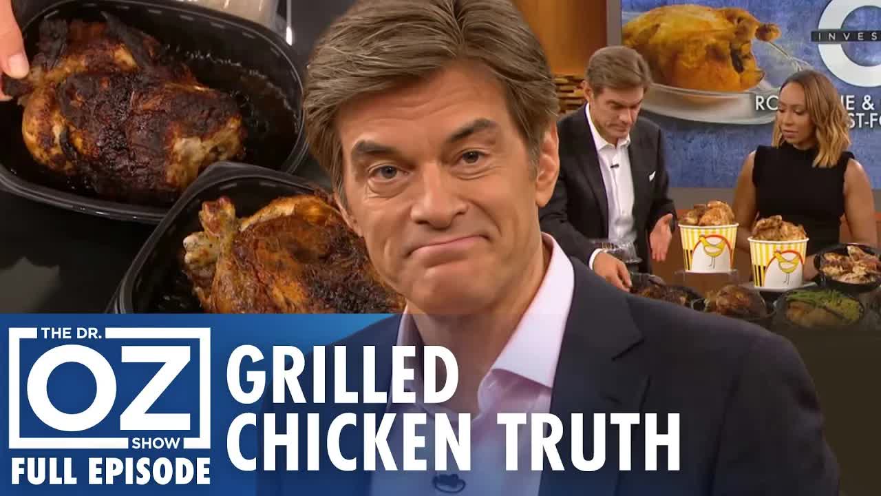 Fast food rotisserie & grilled chicken health risks | Dr. Oz | S10 | Ep ...