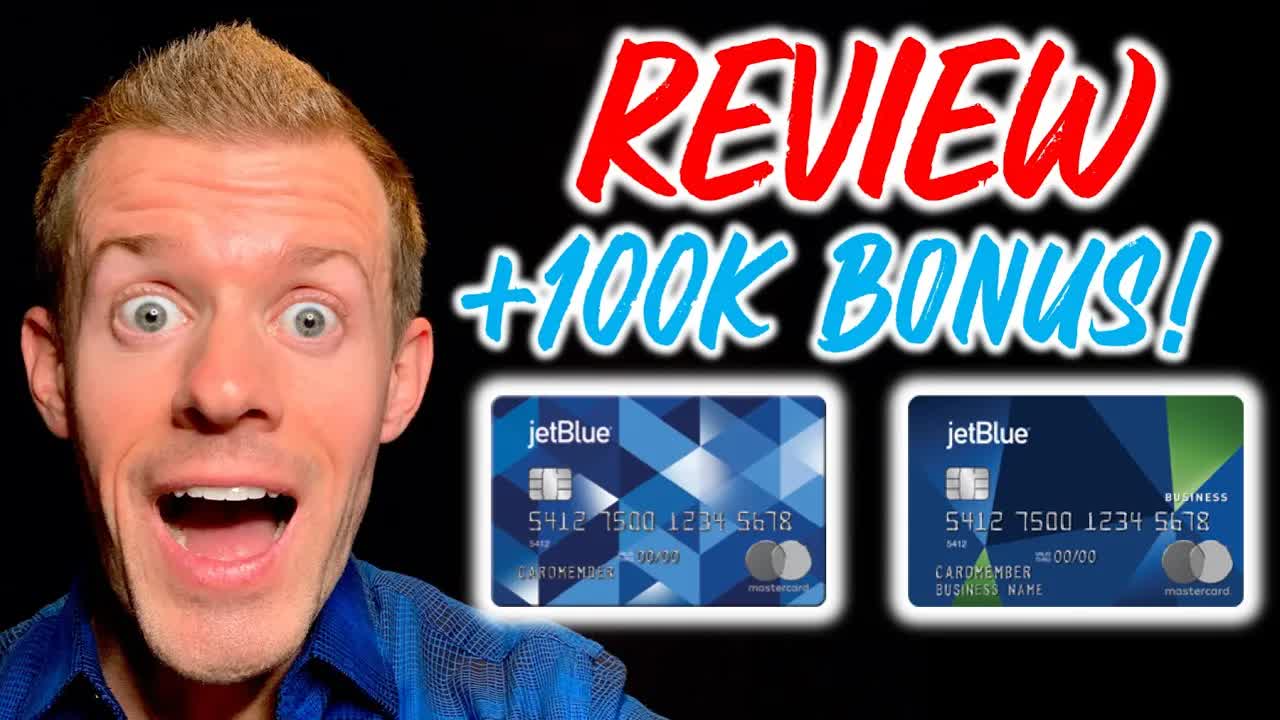 100K JetBlue points (JetBlue Plus card review | JetBlue business credit ...