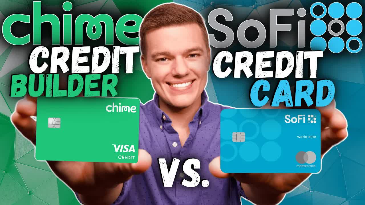 SoFi credit card vs. Chime credit builder | Which card is best?