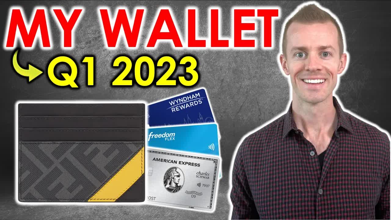 What's in my wallet Q1 2023 | Credit card strategy 2023
