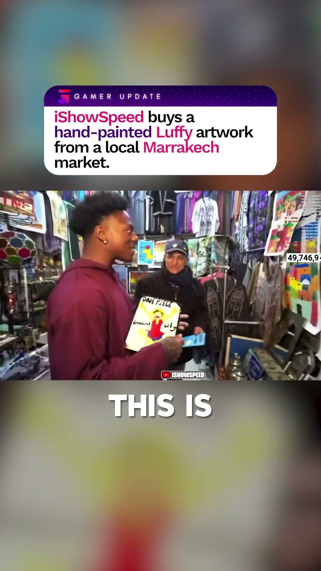 IShowSpeed buys a hand-painted Luffy artwork from a local market