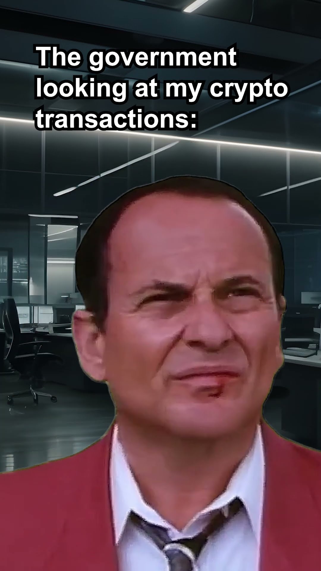 POV: The Government Looking At My Crypto Transactions
