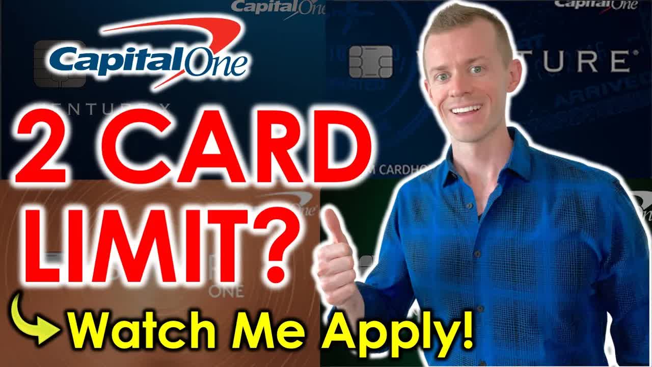 Game over: I just debunked the Capital One 2 card limit (watch me apply)