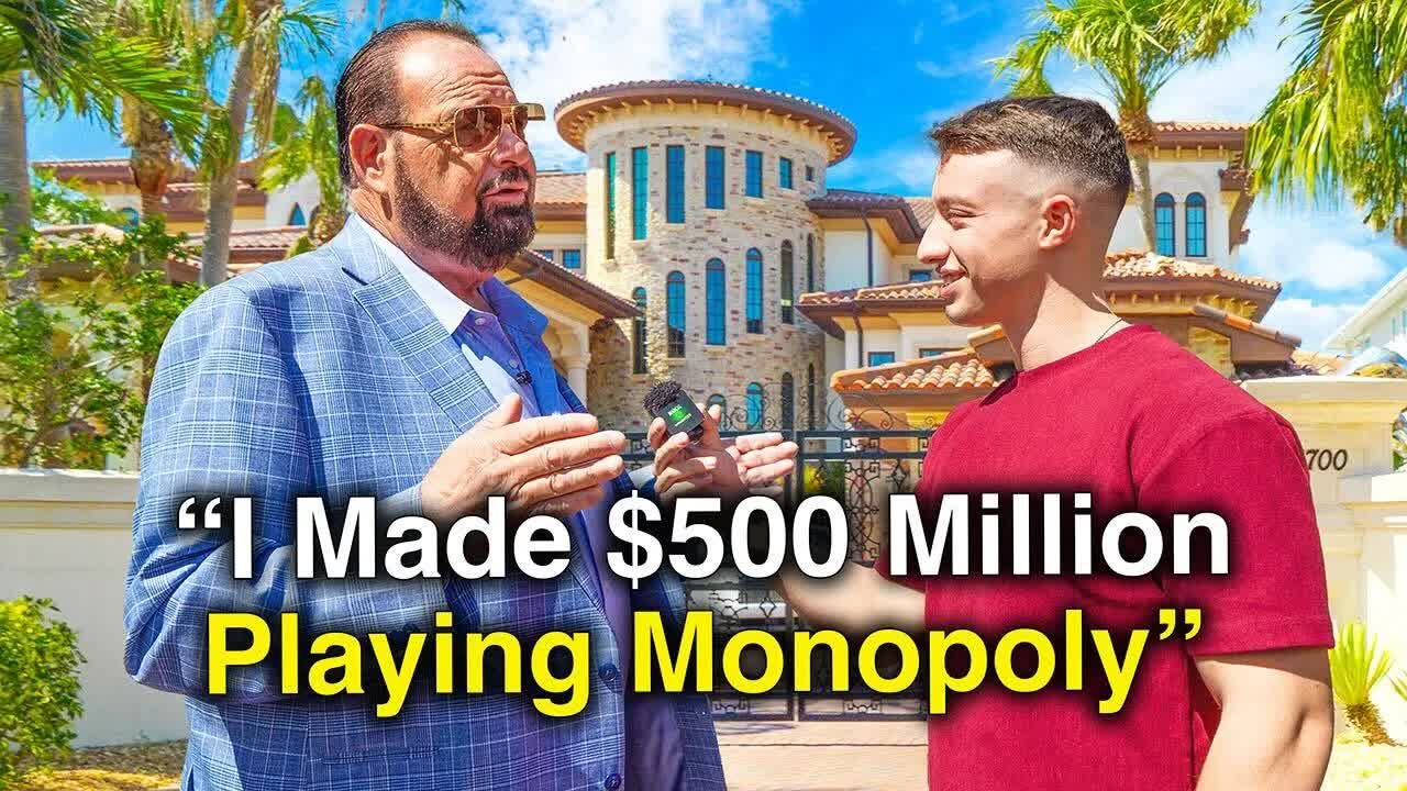 He made $500 million playing real life Monopoly