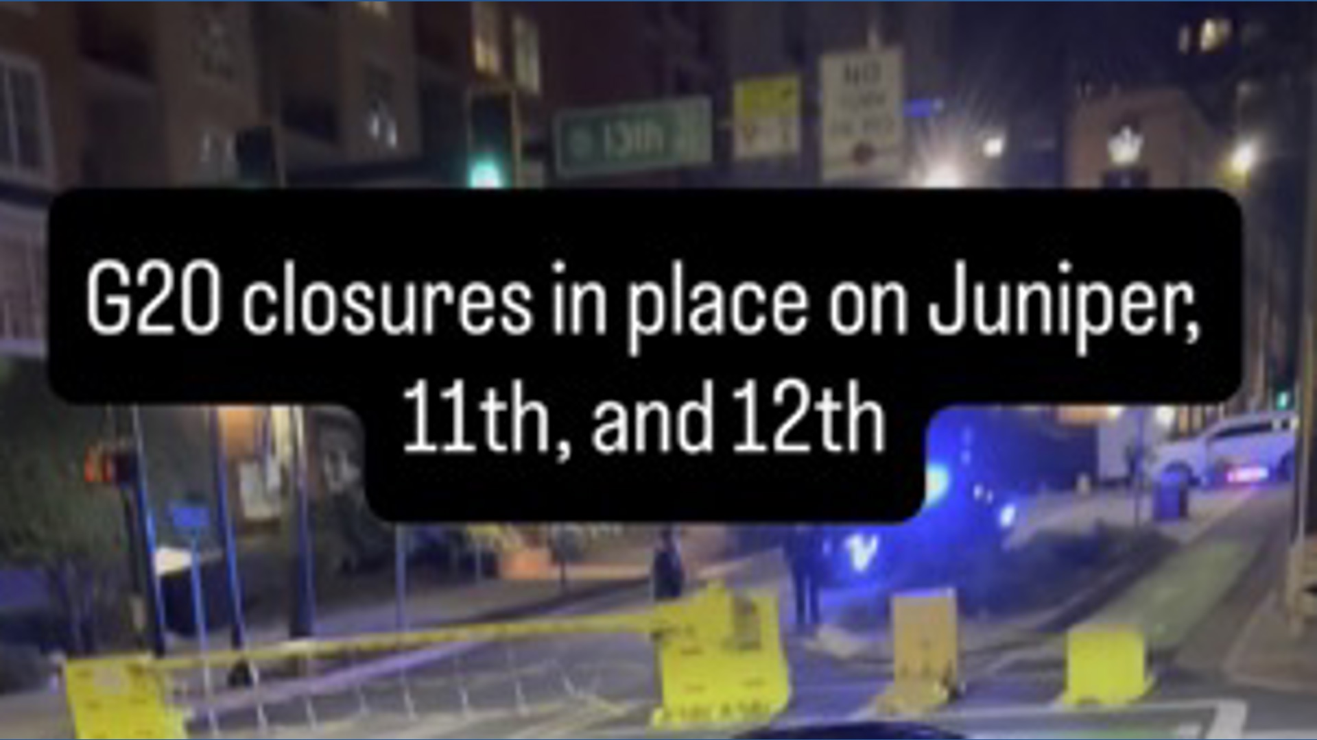 G20 meeting brings Midtown road closures