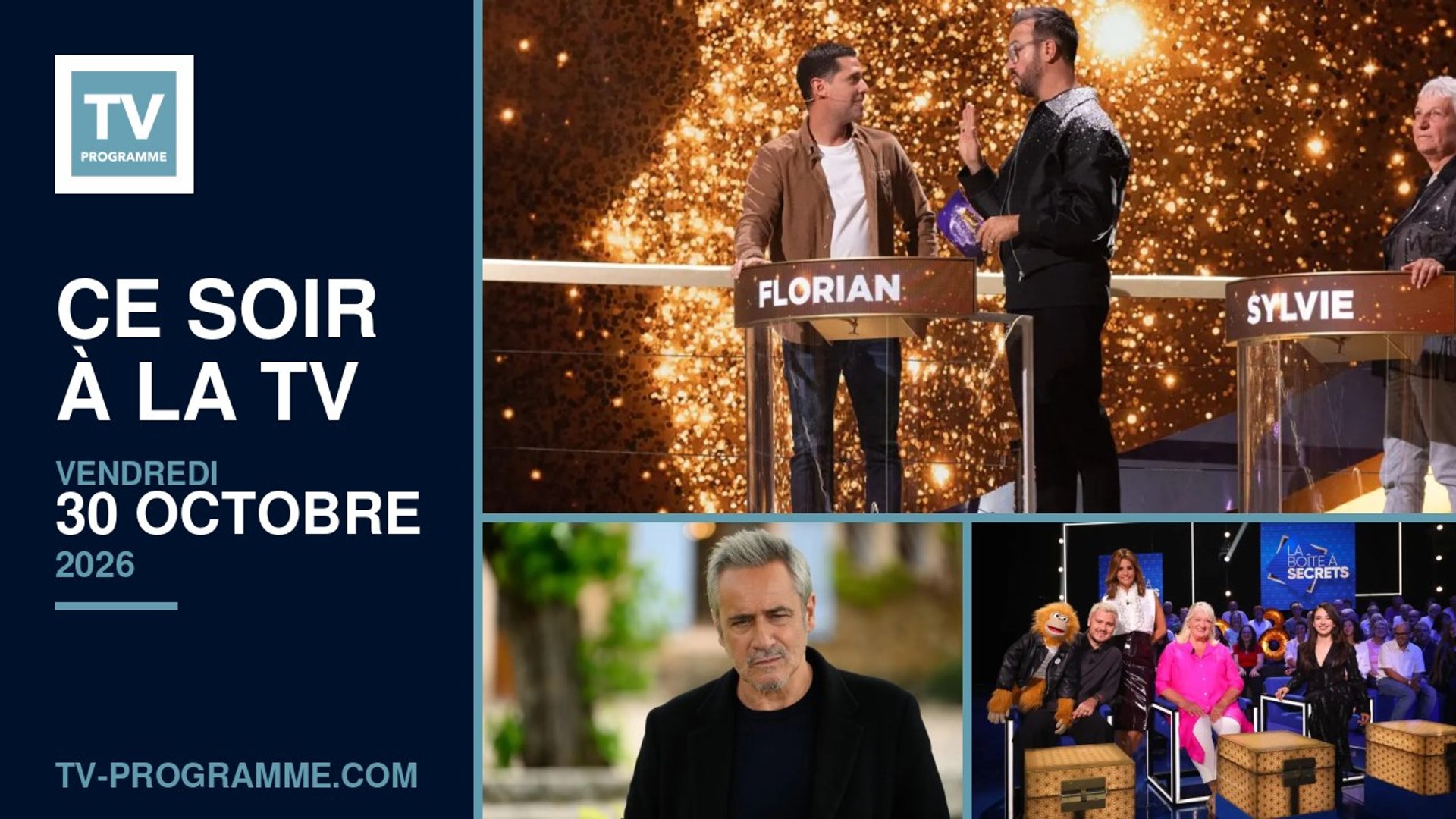 Programme TV soirée du vendredi 30 octobre 2026