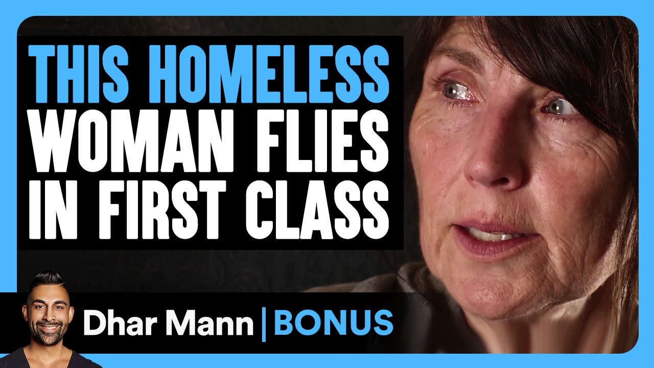 This homeless woman flies in first class!