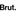 Logo de Brut