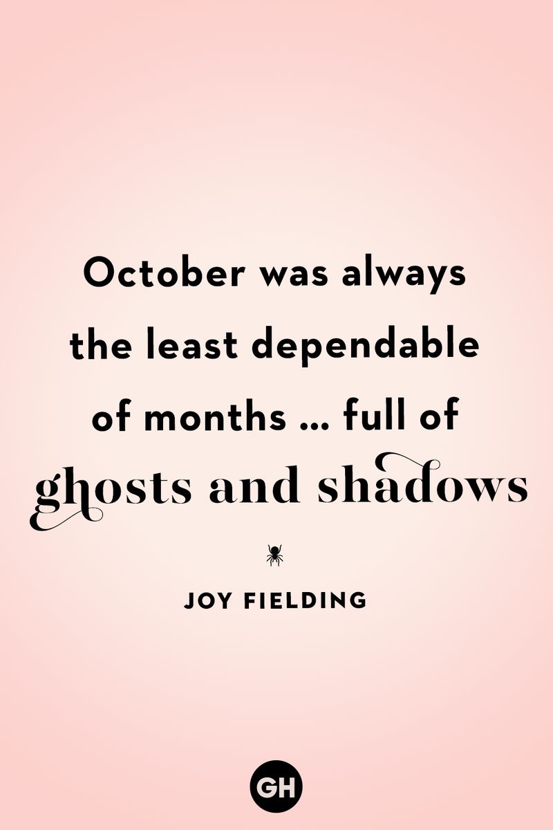 These Halloween Quotes Are Guaranteed to Give You Goosebumps