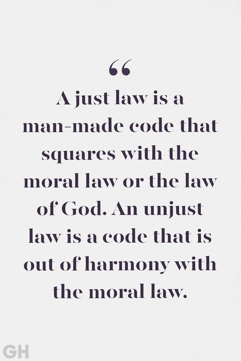 <p>A just law is a man-made code that squares with the moral law or the law of God. An unjust law is a code that is out of harmony with the moral law.</p>