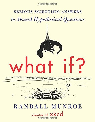 <p>Randall Munroe, creator of the hit web comic xkcd, proposes funny yet informative answers to life's wildest hypothetical questions in this book.</p>