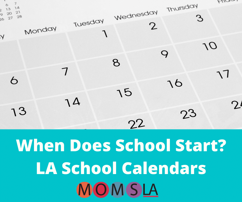 All The LA School Calendars 2024-2025 + LAUSD Calendar 2024