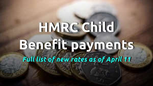 HMRC Child Benefit payments: Full list of new rates as of April 11