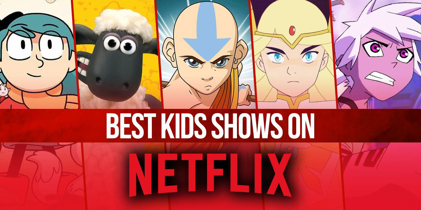 Best Kids Shows on Netflix Right Now (August 2023)