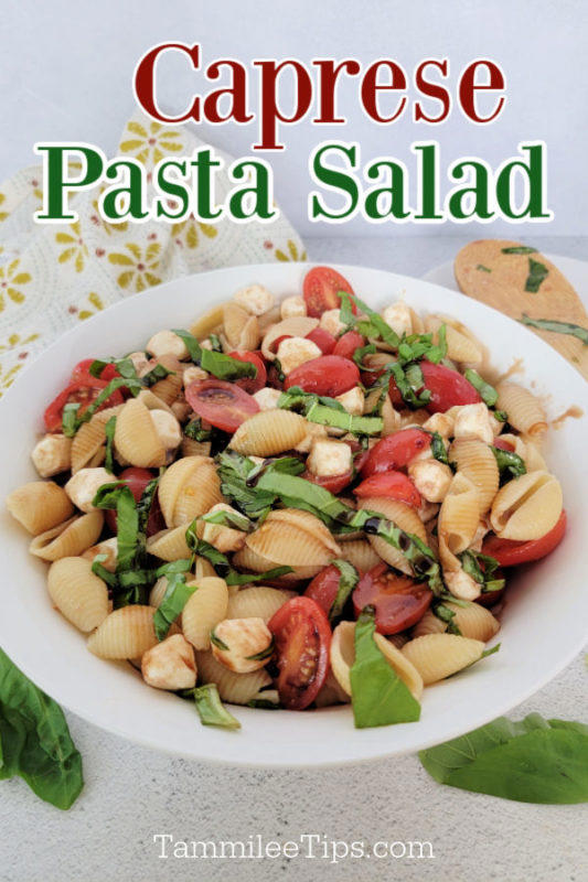 Caprese Pasta Salad