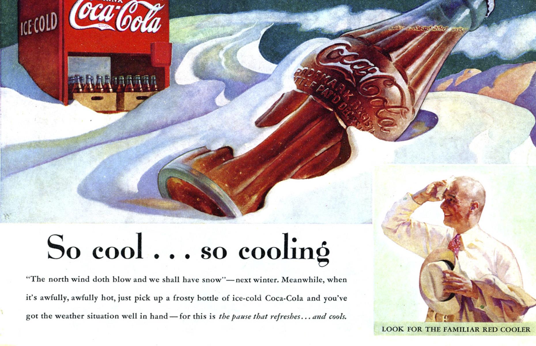 <p>As part of its marketing strategy to make Coca-Cola seem better than its competitors, the company declared there was a perfect temperature at which the drink should be served: between 34°F and 38°F (1°C and 3.3°C). In 1919, it even sent salesmen to new retailers to enforce these standards.</p>  <p><strong><a href="https://www.lovefood.com/galleries/96731/which-vintage-food-adverts-do-you-remember-from-your-childhood">Check out more vintage food adverts from your childhood</a></strong></p>