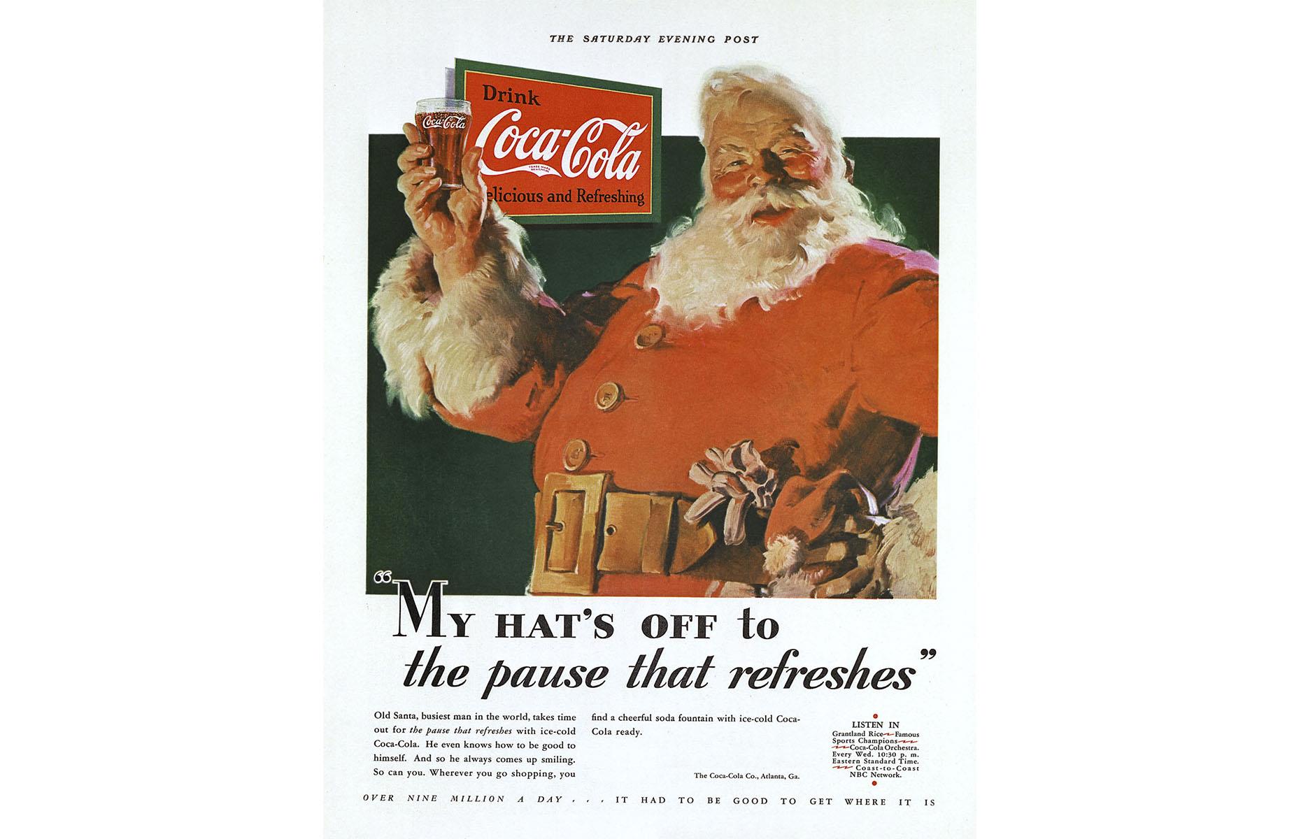 <p>It’s a common myth Coca-Cola invented the image of Santa Claus as we know it today. Santa had been portrayed as a man dressed in red <a href="https://www.theguardian.com/lifeandstyle/2016/dec/21/coca-cola-didnt-invent-santa-the-10-biggest-christmas-myths-debunked#_=_">as early as</a> 1870. However, Christmas adverts, such as this famous 1931 one by artist Haddon Sundblom, did improve his friendly and rosy-cheeked image.</p>