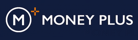 MONEY PLUS