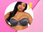 If you've ever gone through the awkward process of measuring your bust—or, even more awk—discovering you've been wearing the wrong size your whole life, then you know a good bra is hard to find. That goes double for a good strapless bra, and triple for a good strapless bra that supports big boobs. Too often, a strapless bra seems great at first, then the slipping and sliding starts as soon as you move an inch, breathe too much (???), start to sweat, or (gasp) dare to bend over. And that problem is exponentially more likely if you have big boobs, since, without the extra grip straps provide, there's not a lot happening to help you defy gravity. What exactly do your big boobs need in a strapless bra? For one, cups that are ample enough to provide coverage with zero spillover, and two, a technical design that lifts and holds your breasts up all day and all night. And just because you're blessed in the chest area doesn't mean this comfortable and supportive strapless bra needs to come in a frumpy, dowdy, or overly glitzed out with lace and rhinestones style that'll poke through your top.Finding the perfect strapless bar is doable, well-endowed friend. And guess what? Your search ends here. From seamless styles with molded cups to underwire ones that'll shape and support you (without digging into your skin, of course), these are the 11 best strapless bras for big boobs to shop right now. Summer is almost over, after all...