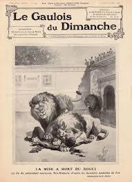 Le Gaulois du Dimanche était l'un des journaux ayant affirmé que Bou Hmra a été jeté aux lions. / Ph. DR
