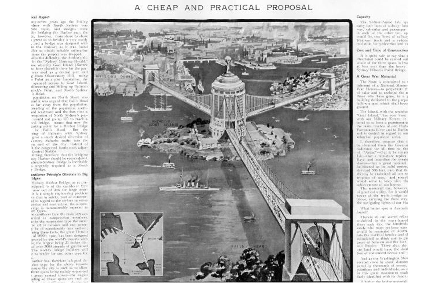 Plans to build a bridge in the harbor had been floated as early as 1815, and plenty of designs had been proposed over the years before Dorman Long's structure won the day. Among the most interesting is this striking multi-way bridge, which was submitted for consideration in 1922 by architect Ernest Stowe.