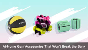 a close up of a toy: At-Home-Gym-Accessories-That-Wont-Break-the-Bank-Embed