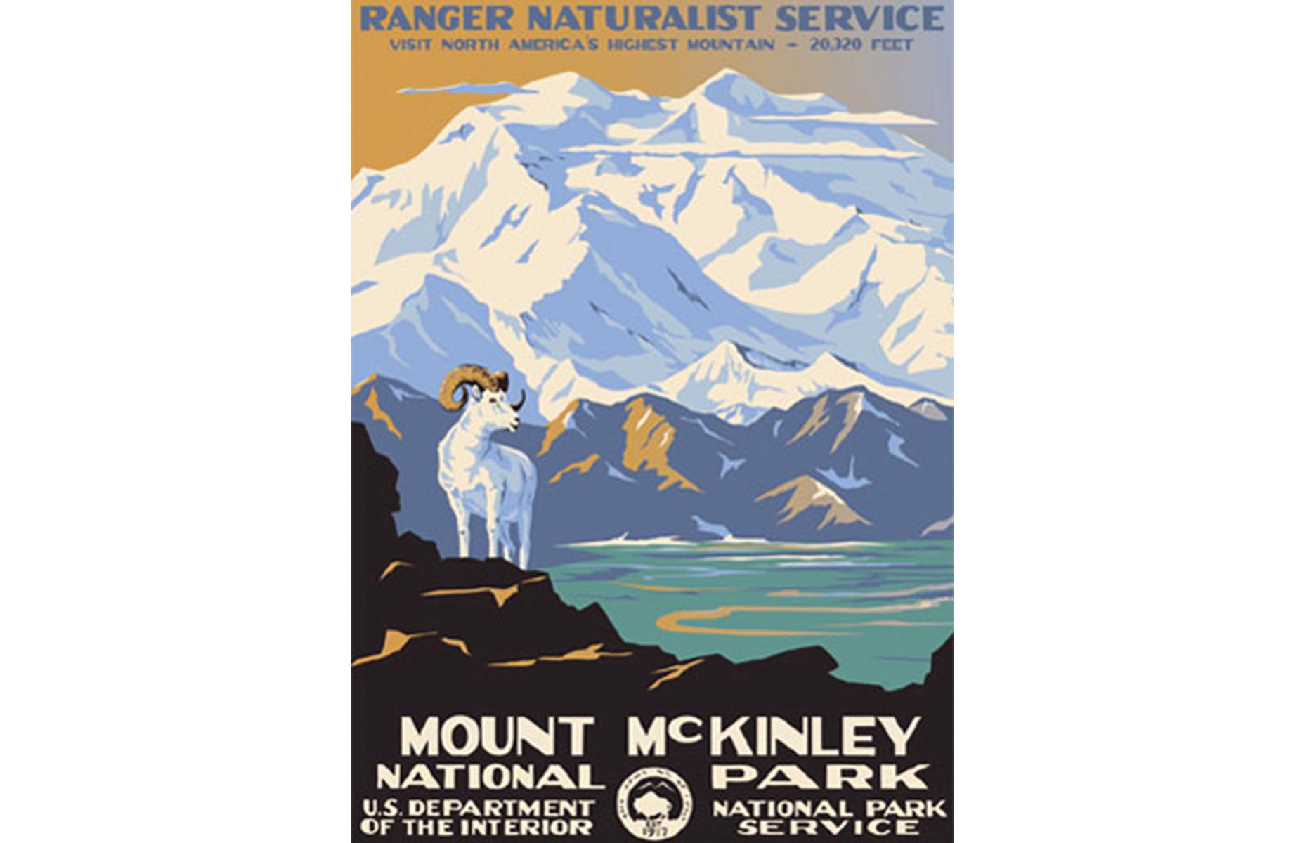 <p>Another stunning offering from the US Department of the Interior, this advert showcases Denali National Park, then known as Mount McKinley. A Dall sheep drinks in the view as the mammoth peak of Denali rises behind him. The poster invites travelers to "visit North America's highest mountain". </p>  <p><a href="https://www.loveexploring.com/galleries/101268/americas-most-beautiful-mountains?page=1"><strong>Visit more of America's beautiful mountains virtually, here</strong></a></p>