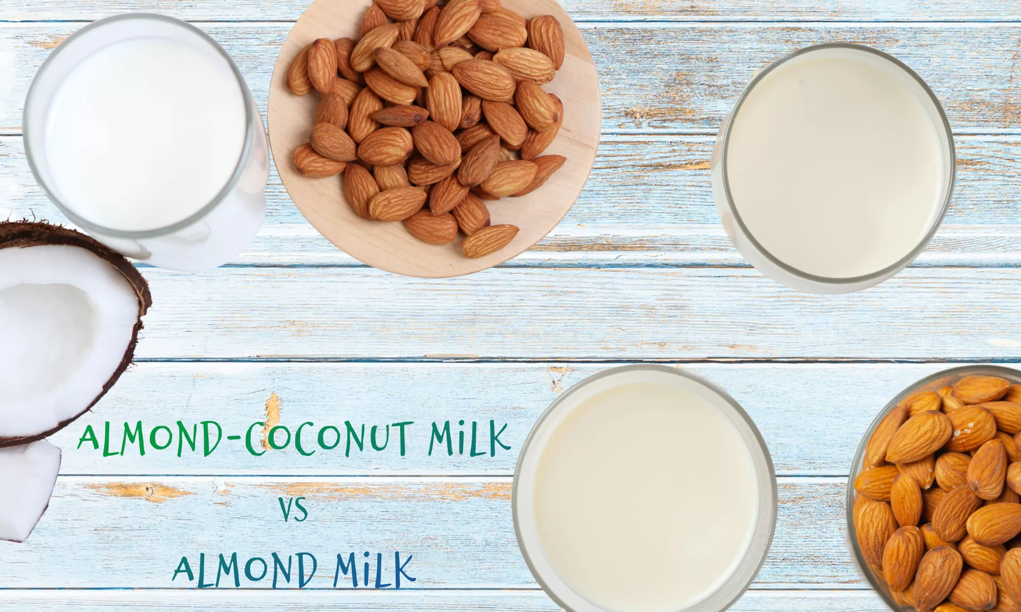 Almond-Coconut Milk Vs Almond Milk: Which Is Better?