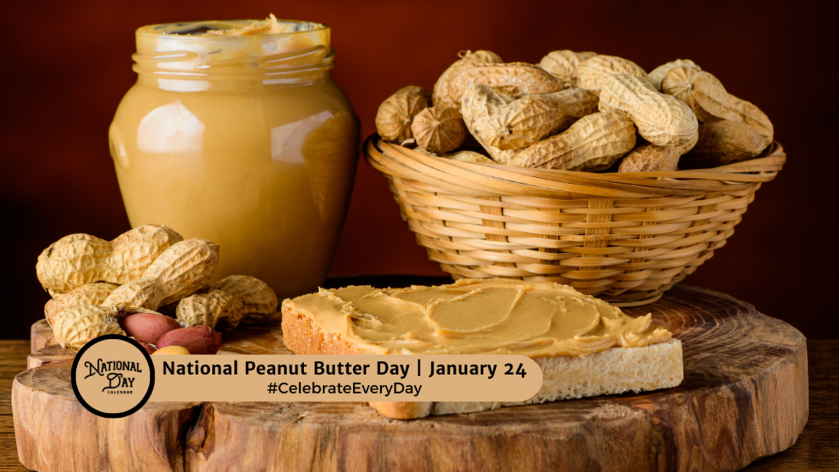 JANUARY 24 2024 NATIONAL PEANUT BUTTER DAY NATIONAL COMPLIMENT DAY   BB1h9JaU.img