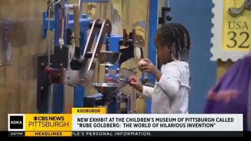 "Rube Goldberg: The World Of Hilarious Invention" Opens At Children's ...