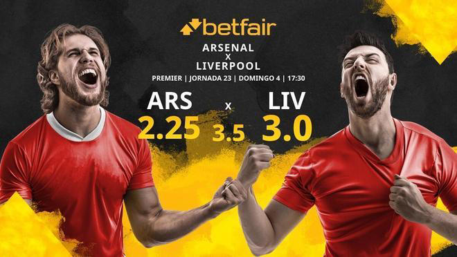 Arsenal FC vs. Liverpool FC: horario, TV, estadísticas, clasificación y pronósticos