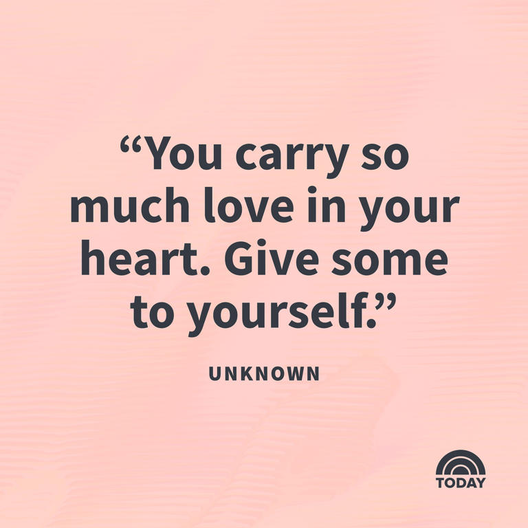 105 Self Love Quotes To Remind You Of Your Worth