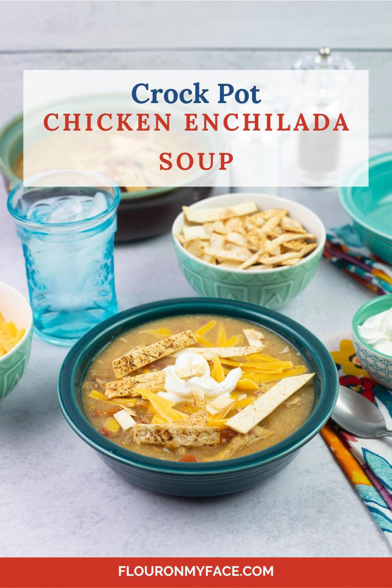 Crock Pot Chicken Enchilada Soup