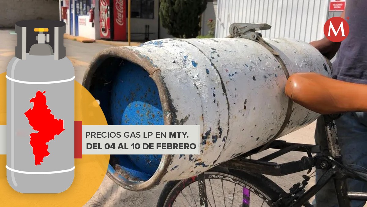 ¡sigue Subiendo Estos Son Los Precios Del Gas Lp En Nl Del 4 Al 10 De Febrero 4779