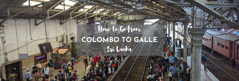 How to go from Colombo to Galle and - routes, buses, and timetables. There are trains from Colombo to Galle, buses, and transfers too