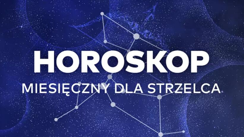 Horoskop Miesięczny Na Luty 2024 Dla Strzelca