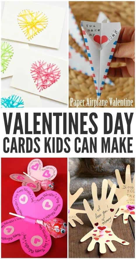 10 Valentine's Day Cards Kids Can Make