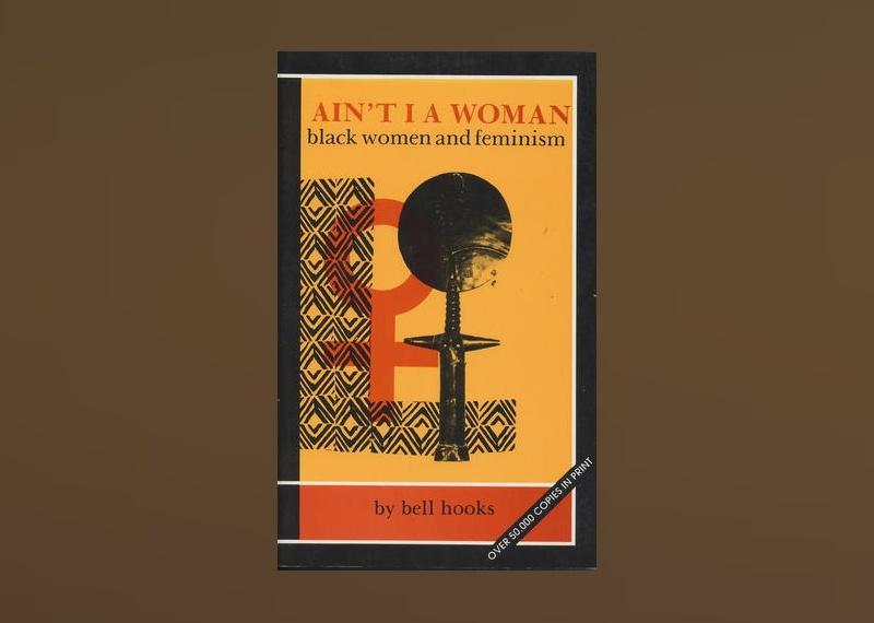 <p>- Author: Bell Hooks<br> - Date published: 1981<br> - Genre: Nonfiction, Feminism, Intersectionality</p>  <p>Bell Hooks is a feminist, writer, and activist. In "Ain't I a Woman: Black Women and Feminism," Hooks writes about feminist history and theory in relation to a racial experience. It is a classic work that delves into myriad issues that have impacted Black women, from sexism during slavery to feminism.</p>